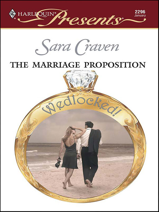 Title details for The Marriage Proposition by Sara Craven - Available